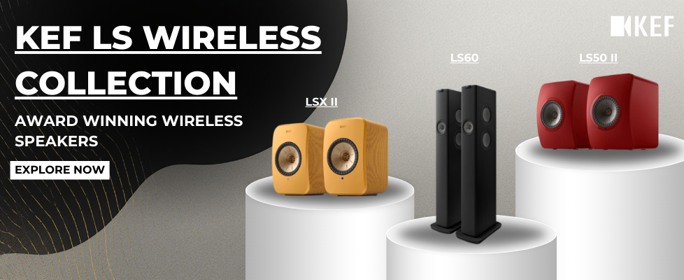 KEF LS Wireless Collection KEF LS Wireless Collection